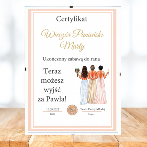 CERTYFIKAT WIECZORU PANIEŃSKIEGO - PREZENT DLA PANNY MŁODEJ